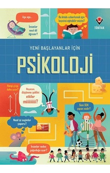 Yeni Başlayanlar İçin Psikoloji Tübitak Yayınları Yeni Başlayanlar İçin Psikoloji Tübitak Yayınları