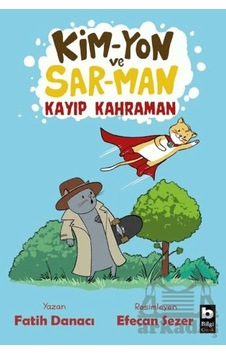Kim-yon Ve Sar-man Kayıp Kahraman Ciltli Bilgi Yayınevi Kim-yon Ve Sar-man Kayıp Kahraman Ciltli Bilgi Yayınevi