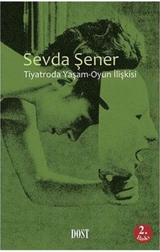 Tiyatroda Yaşam-oyun İlişkisi