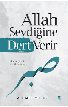 Allah Sevdiğine Dert Verir / Mehmet Yıldız Allah Sevdiğine Dert Verir / Mehmet Yıldız