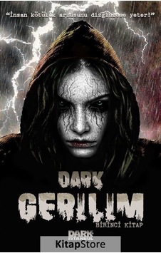 Dark Gerilim-Birinci Kitap- Dark İstanbul Dark Gerilim-Birinci Kitap- Dark İstanbul