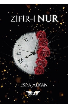 Zifir-i Nur - Esra Alkan - Perseus Yayınevi Zifir-i Nur - Esra Alkan - Perseus Yayınevi