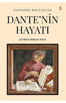Dante'nin Hayatı - Giovanni Boccaccio - Cinius Dante'nin Hayatı - Giovanni Boccaccio - Cinius