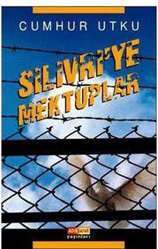 Silivriye Mektuplar