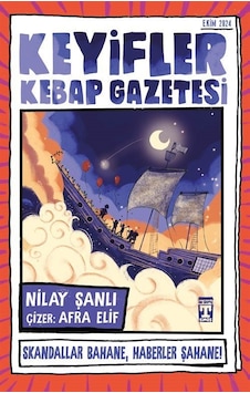 Keyifler Kebap Gazetesi / Nilay Şanlı Keyifler Kebap Gazetesi / Nilay Şanlı