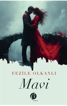 Mavi / Fezile Olkanlı Mavi / Fezile Olkanlı