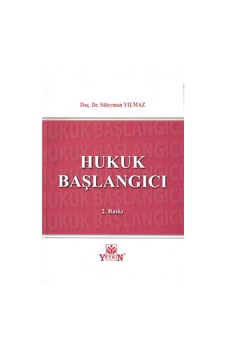Hukuk Başlangıcı-Süleyman Yılmaz Hukuk Başlangıcı-Süleyman Yılmaz