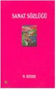 Sanat Sözlüğü - Nimet Keser - Ütopya Yayınevi Sanat Sözlüğü - Nimet Keser - Ütopya Yayınevi