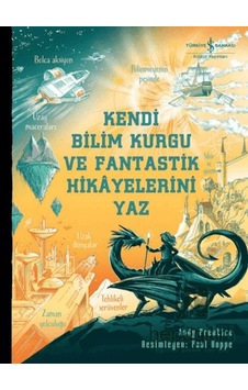 Kendi Bilim Kurgu Ve Fantastik Hikâyelerini Yaz Kendi Bilim Kurgu Ve Fantastik Hikâyelerini Yaz