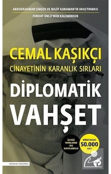Diplomatik Vahşet / Ferhat Ünlü 9786052169476 Diplomatik Vahşet / Ferhat Ünlü 9786052169476