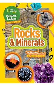 Ultimate Explorer Field Guide: Rocks and Minerals 9781426323010