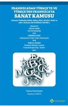 Fransızcadan Türkçeye ve Türkçeden Fransızcaya Sanat Kamusu - Hiperlink Fransızcadan Türkçeye ve Türkçeden Fransızcaya Sanat Kamusu - Hiperlink