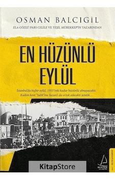 En Hüzünlü Eylül / Osman Balcıgil En Hüzünlü Eylül / Osman Balcıgil
