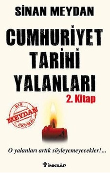 Cumhuriyet Tarihi Yalanları 2. Kitap Cumhuriyet Tarihi Yalanları 2. Kitap