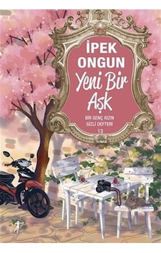 Yeni Bir Aşk Ipek Ongun Artemis Yayınları Yeni Bir Aşk Ipek Ongun Artemis Yayınları