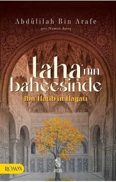Taha'nın Bahçesinde / Abdülilah Bin Arafe Taha'nın Bahçesinde / Abdülilah Bin Arafe