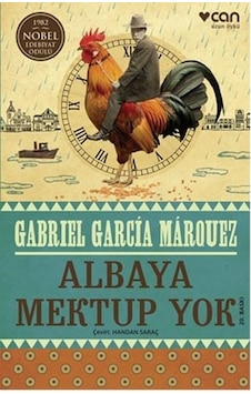 Albaya Mektup Yok - Gabrıel Garcıa Marqu - Can Yayınları Albaya Mektup Yok - Gabrıel Garcıa Marqu - Can Yayınları