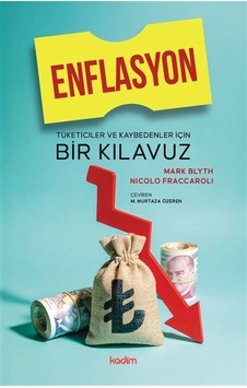 Enflasyon: Tüketiciler Ve Kaybedenler İçin Bir Kılavuz / Mark ...