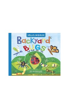 Hello, World Backyard Bugs Hello, World Backyard Bugs