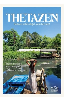 Thetazen - Sadece Nefes Değil, Yeni Bir Sen / Yaşamı Sezen Thetazen - Sadece Nefes Değil, Yeni Bir Sen / Yaşamı Sezen