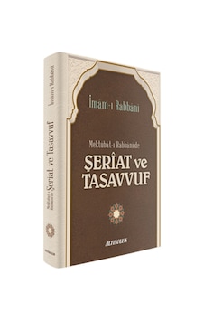 Mektubat-ı Rabbanide Şeriat ve Tasavvuf İmam-ı Rabbani Erkam Ya