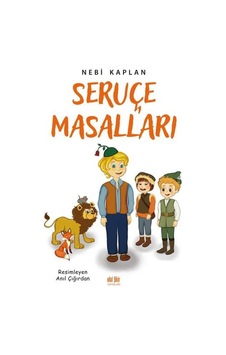 Seruçe Masalları - Nebi Kaplan - Akıl Fikir Yayınları Seruçe Masalları - Nebi Kaplan - Akıl Fikir Yayınları