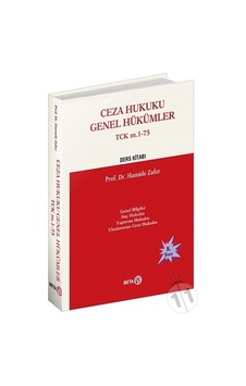 -Ceza Hukuku Genel Hükümler Tck M. 1-75 - Hamide Zafer