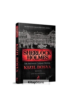 Kitapstore Sherlock Holmes - Kızıl Dosya / Sir Arthur Conan Doyle Kitapstore Sherlock Holmes - Kızıl Dosya / Sir Arthur Conan Doyle