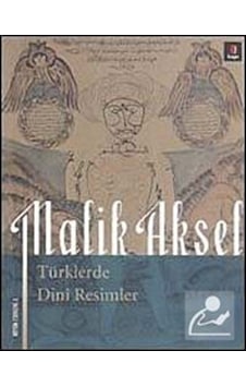Türklerde Dini Resimler - Malik Aksel - Kapı Yayınları