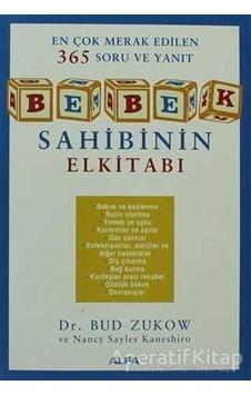 Bebek Sahibinin El Kitabı - Bud Zukow - Alfa Yayıncılık Bebek Sahibinin El Kitabı - Bud Zukow - Alfa Yayıncılık