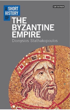A Short History Of The Byzantine Empire - Short Histories