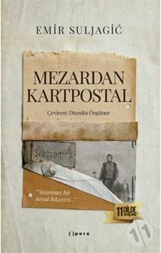 Mezarda Kartpostal - Emir Suljagic - Opera Kitap Mezarda Kartpostal - Emir Suljagic - Opera Kitap