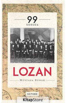 99 Soruda Lozan - Mustafa Budak - Ketebe