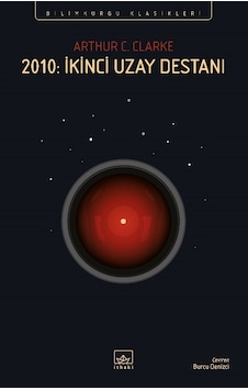 2010: İkinci Uzay Destanı - Arthur C. Clarke - İthaki Yayınları 2010: İkinci Uzay Destanı - Arthur C. Clarke - İthaki Yayınları