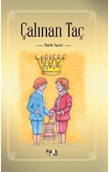 Çalınan Taç - Mark Twain - Fark Çocuk