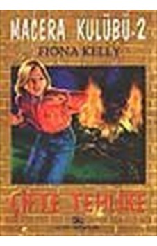 Macera Kulübü-2 Çifte Tehlike / Fiona Kelly Macera Kulübü-2 Çifte Tehlike / Fiona Kelly