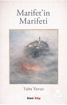 Marifet'in Marifeti / Tuba Yavuz Marifet'in Marifeti / Tuba Yavuz