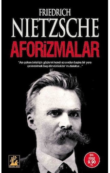 Aforizmalar - Friedrich Nietzsche - İlgi Kültür Sanat Yayınları Aforizmalar - Friedrich Nietzsche - İlgi Kültür Sanat Yayınları