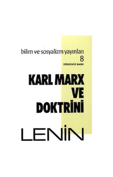 Karl Marx ve Doktrini - Vladimir İlyiç Lenin - Bilim ve Sosyalizm Yayınları