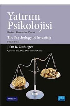 Yatırım Psikolojisi: The Psychology Of Investing