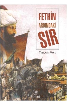 Fethin Ardındaki Sır - Timuçin Mert