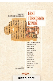 Eski Türkçenin Izinde / Hüseyin Yıldız Eski Türkçenin Izinde / Hüseyin Yıldız