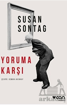 Yoruma Karşı - Susan Sontag - Universal Müzik