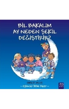 Bil Bakalım Ay Neden Şekil Değiştirir? Bil Bakalım Ay Neden Şekil Değiştirir?