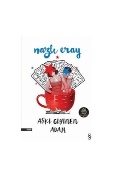 Aşkı Giyinen Adam - Nazlı Eray - Everest Yayınları