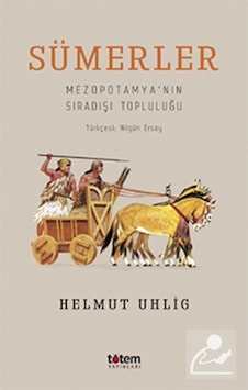 Sümerler / Helmut Uhlig 9789944330473 Sümerler / Helmut Uhlig 9789944330473