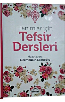 Hanımlar Için Tefsir Dersleri - Ravza Yayınları-1390 Hanımlar Için Tefsir Dersleri - Ravza Yayınları-1390