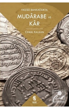 Faizsiz Bankacılıkta Mudarabe ve Kar - Cemal Kalkan - İnsan Yayınları
