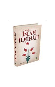 Pratik İslam İlmihali - H. Hüseyin Doğru - Damla Yayınevi Pratik İslam İlmihali - H. Hüseyin Doğru - Damla Yayınevi