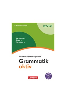 Grammatik Aktiv B2/c1 Übungsgrammatik - Cornelsen